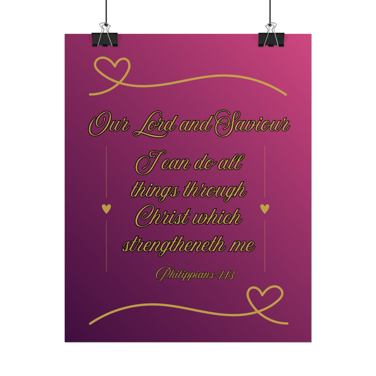 Our Lord and Saviour — Philippians 4:13 Scripture Wall Art Glorified Magneta
