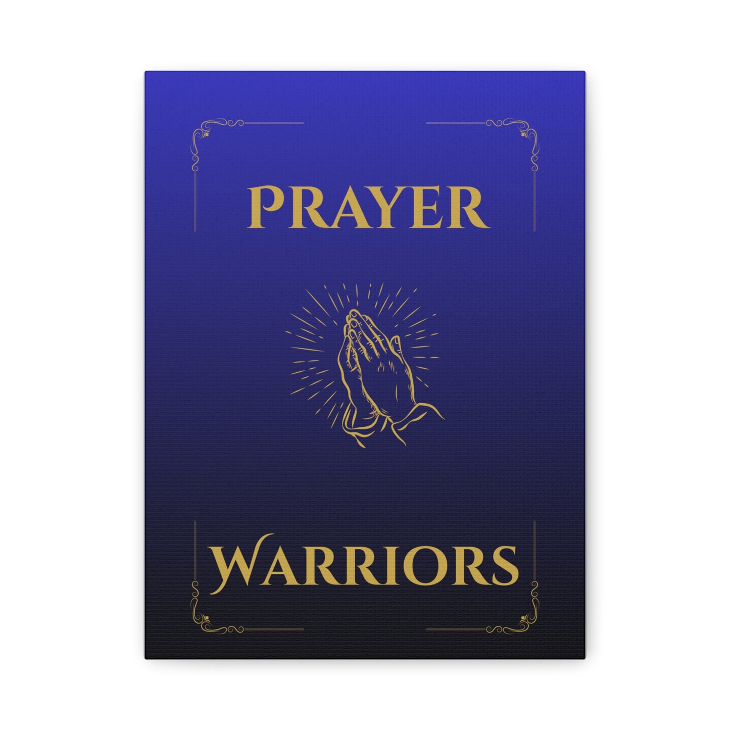 Prayer Warriors Canvas Wall Art — Heavenly Blue with Anointed Gold Text