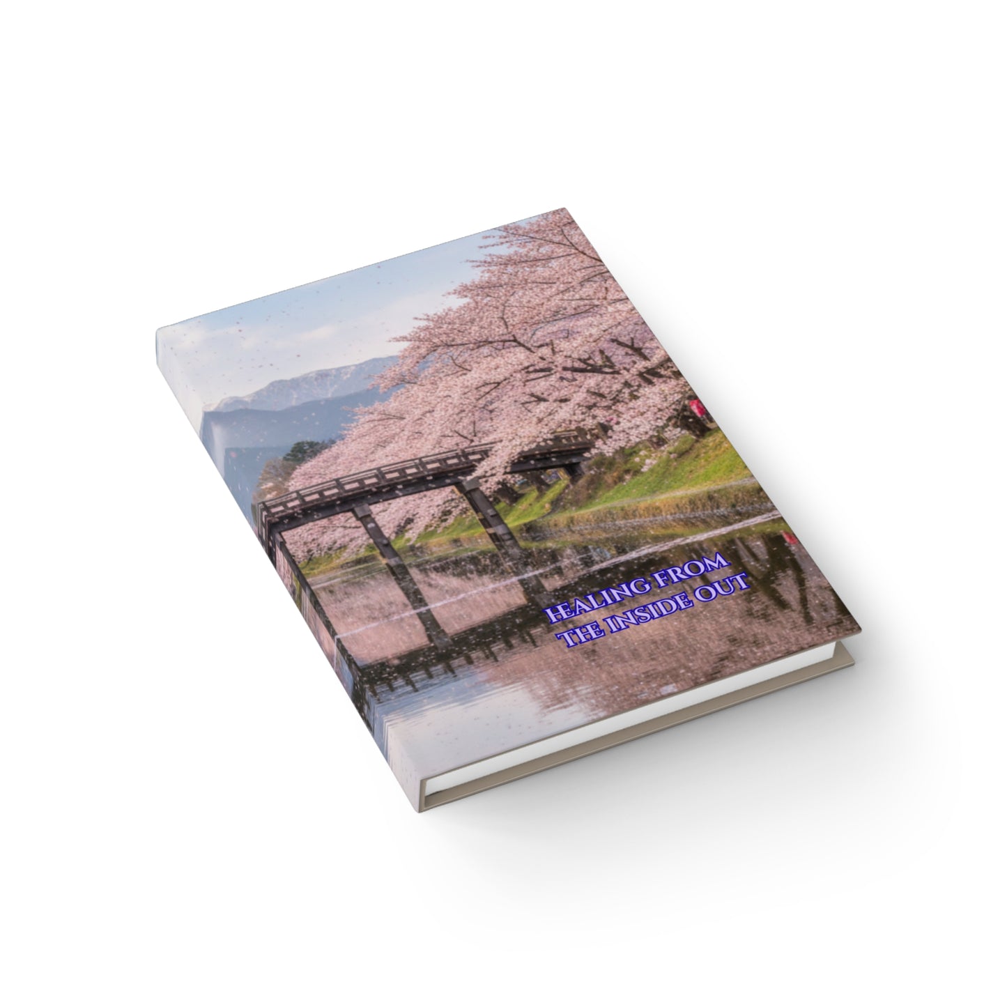 Cherry Blossom Journal: Healing From the Inside Out |  Hardcover Notebook