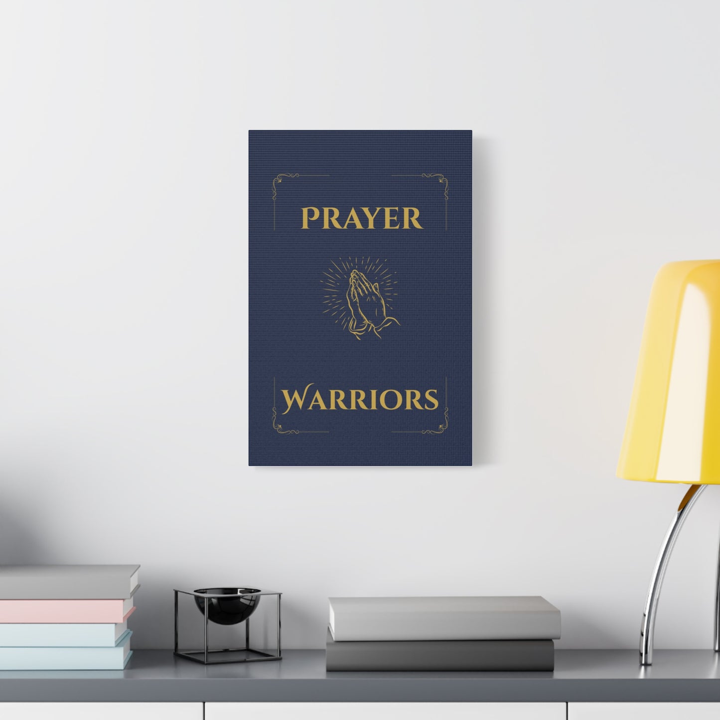 Prayer Warriors Canvas Wall Art — Faithful Midnight with Anointed Gold Text