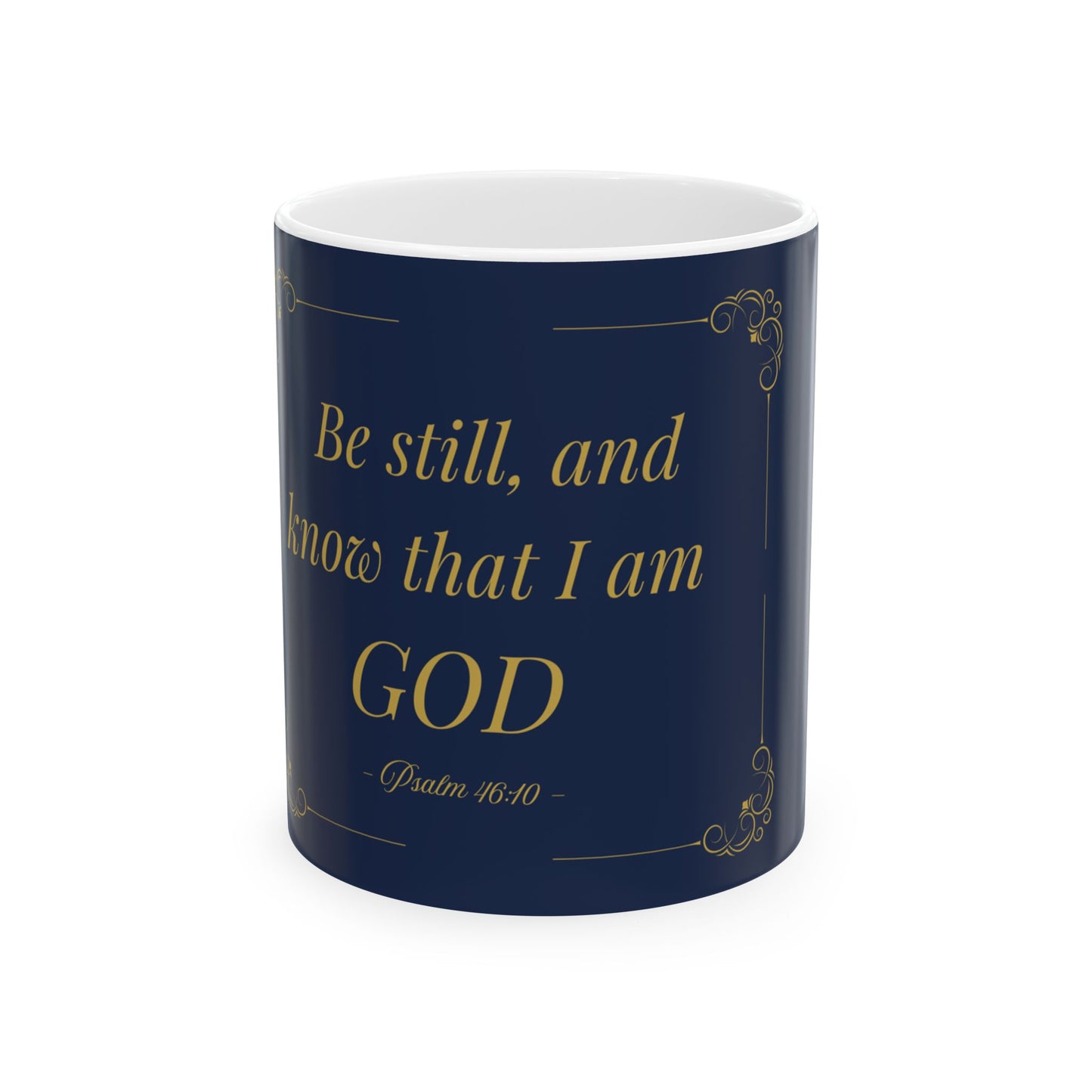 Be Still and Know — Inspirational Scripture Mug (11oz/15oz) Emerald Night | Playfair Display