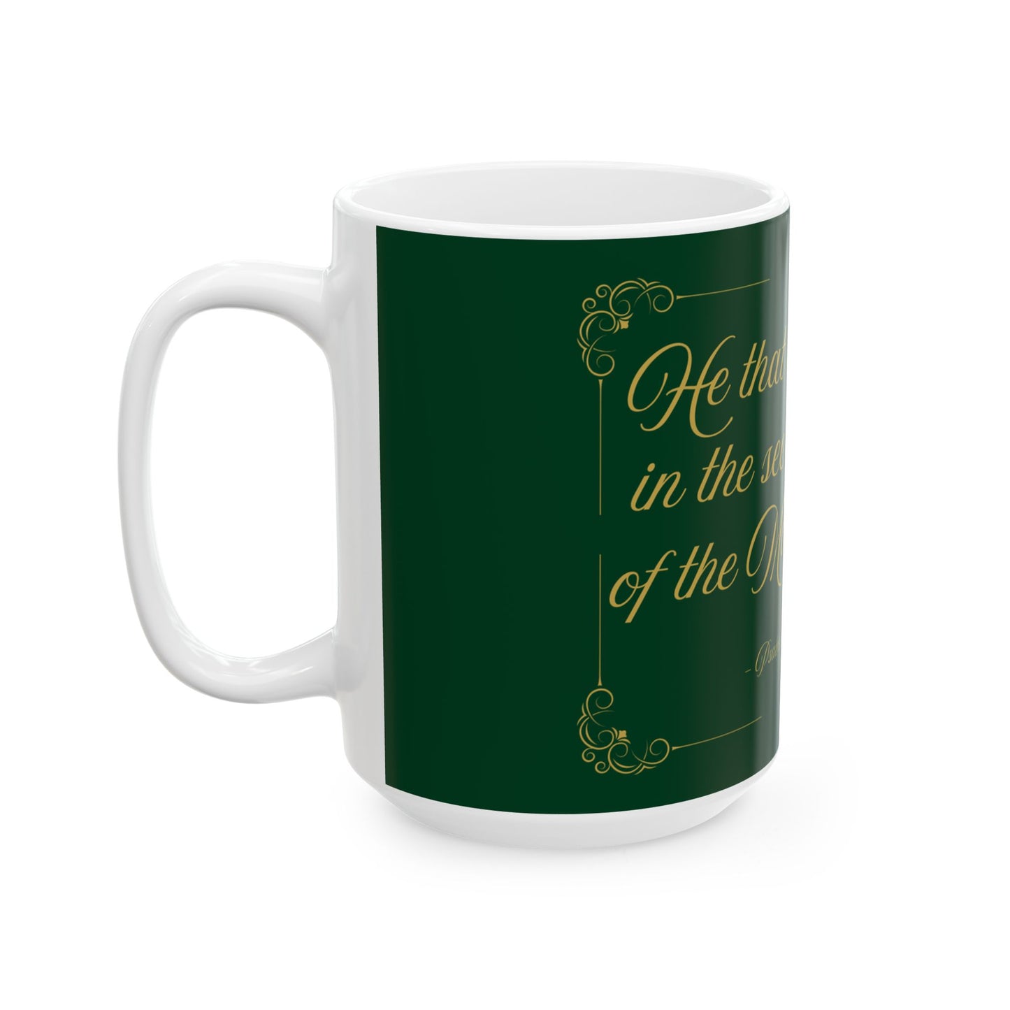 He That Dwelleth — Inspirational Scripture Mug (11oz/15oz) Emerald Night