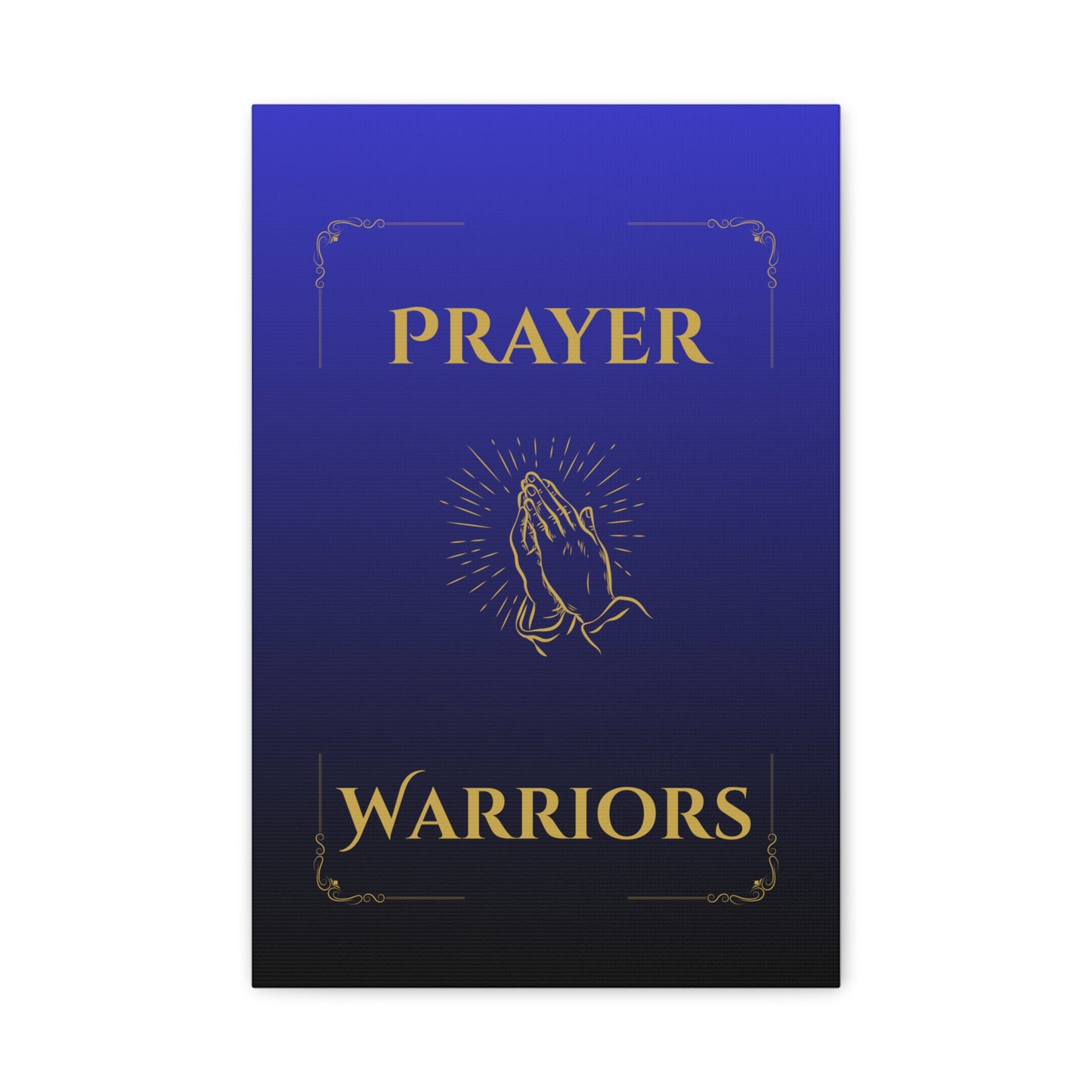 Prayer Warriors Canvas Wall Art — Heavenly Blue with Anointed Gold Text