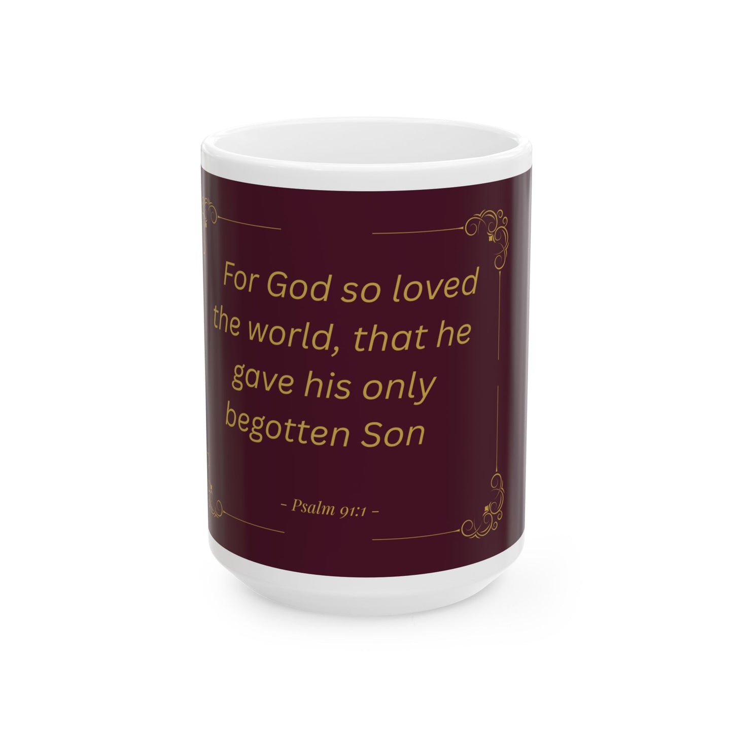 For God So Loved the World — Inspirational Scripture Mug (11oz/15oz) Burgundy
