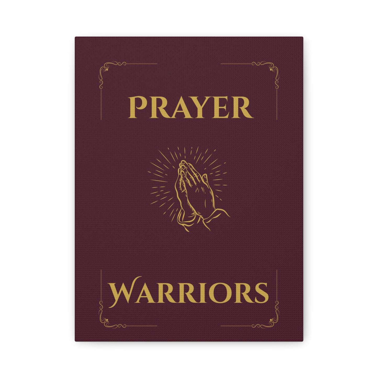 Prayer Warriors Canvas Wall Art — Redeemed Scarlet with Anointed Gold Text