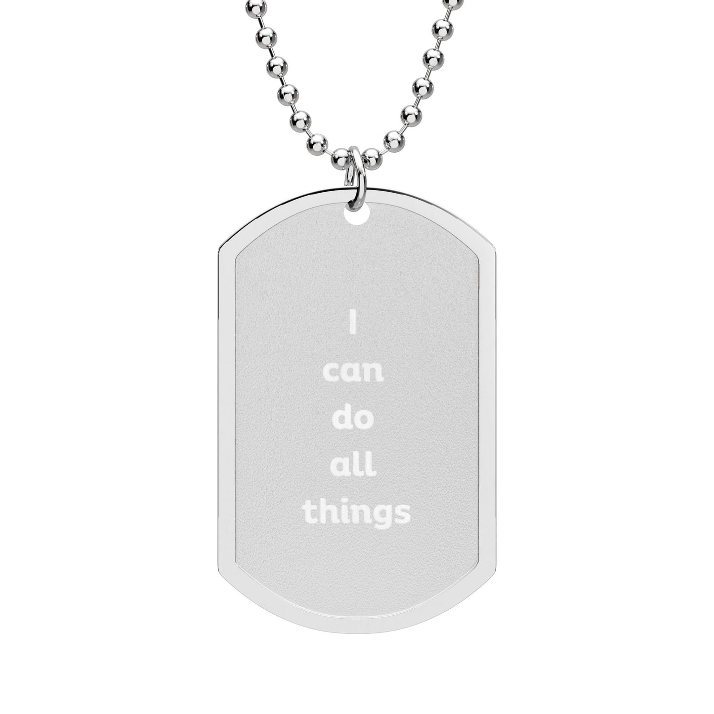 "I Can Do All Things" — Laser Engraved Dog Tag Necklace | Faith Scripture Jewelry | Philippians 4:13