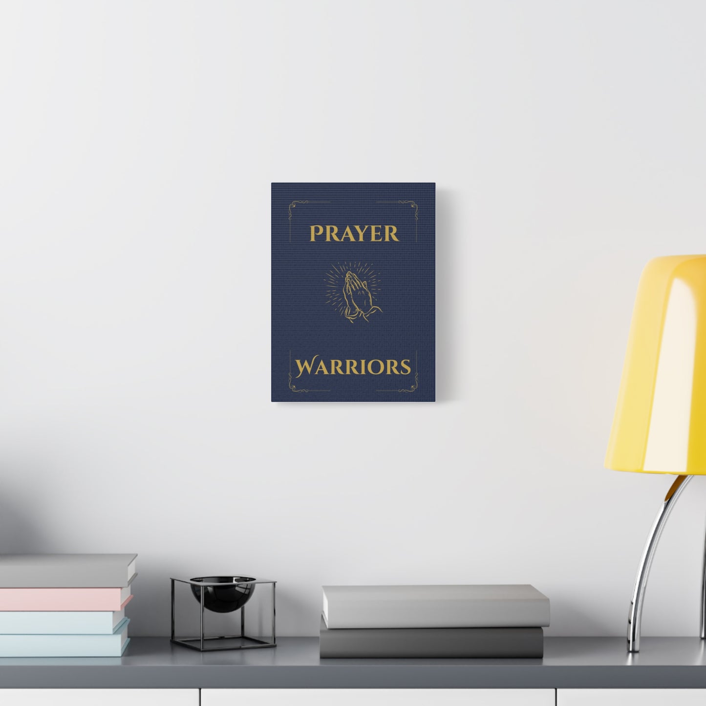 Prayer Warriors Canvas Wall Art — Faithful Midnight with Anointed Gold Text