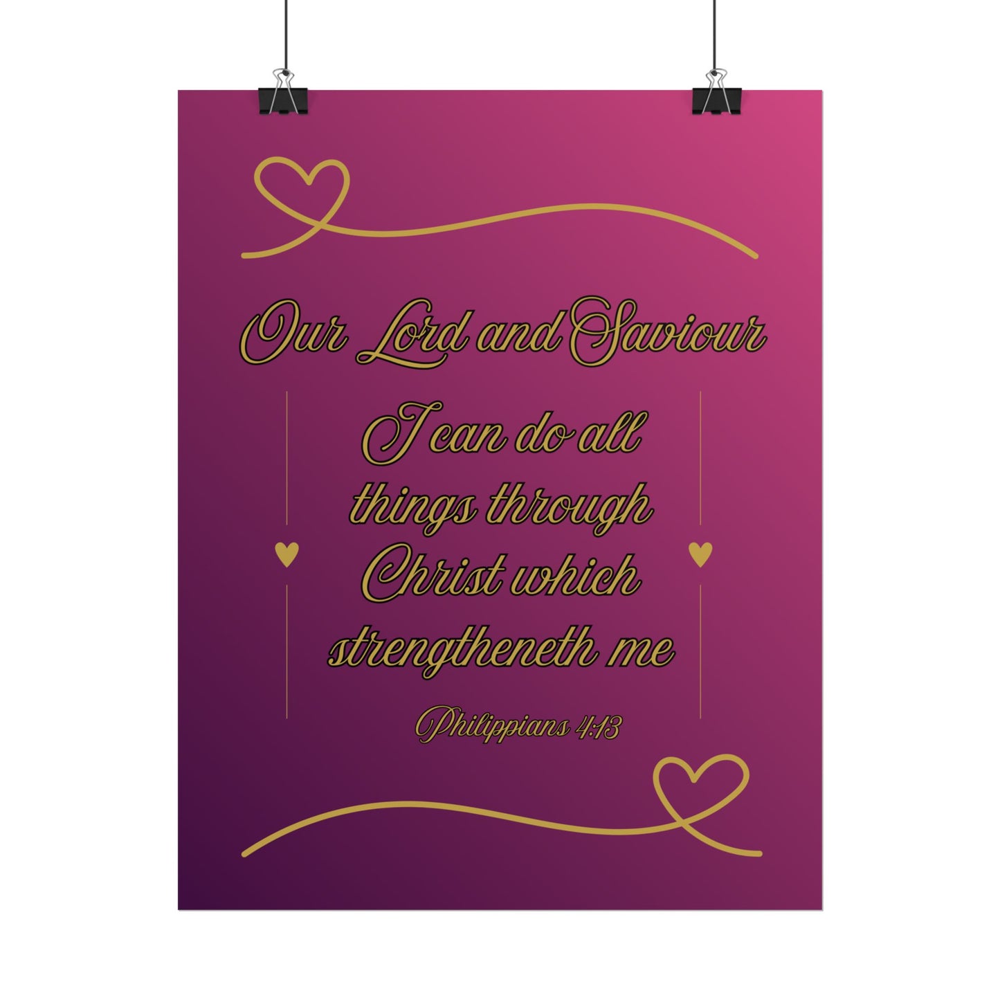 Our Lord and Saviour — Philippians 4:13 Scripture Wall Art Glorified Magneta