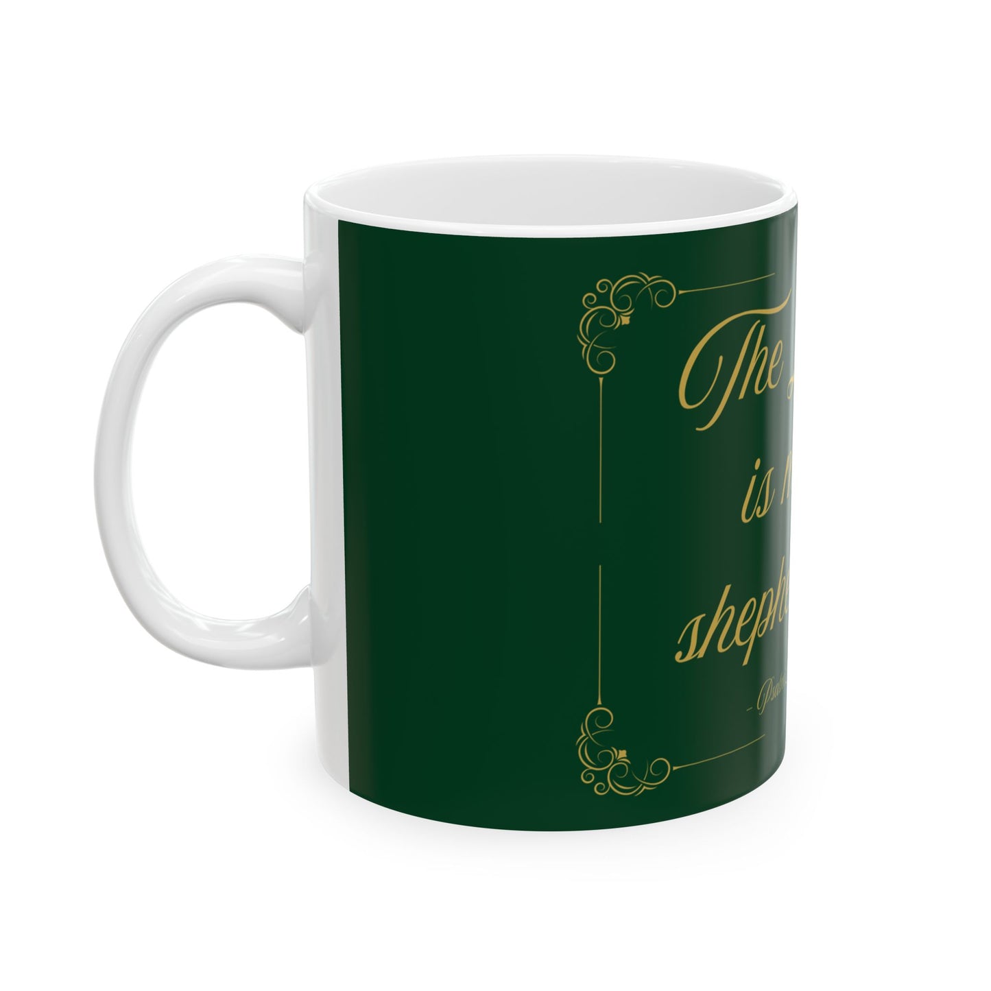 The Lord Is My Shepherd — Inspirational Scripture Mug (11oz/15oz) Emerald Night