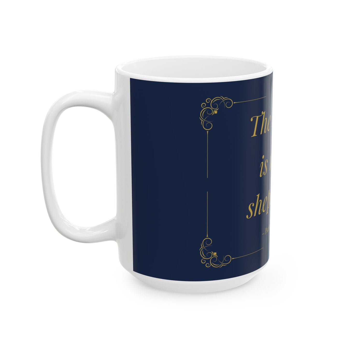 The Lord Is My Shepherd — Inspirational Scripture Mug (11oz/15oz) Navy | Playfair Display