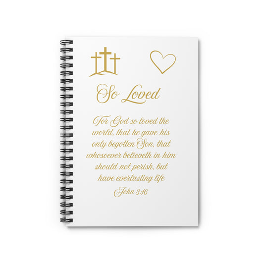 So Loved — John 3:16 Scripture Spiral Notebook | Faith Journal Gold