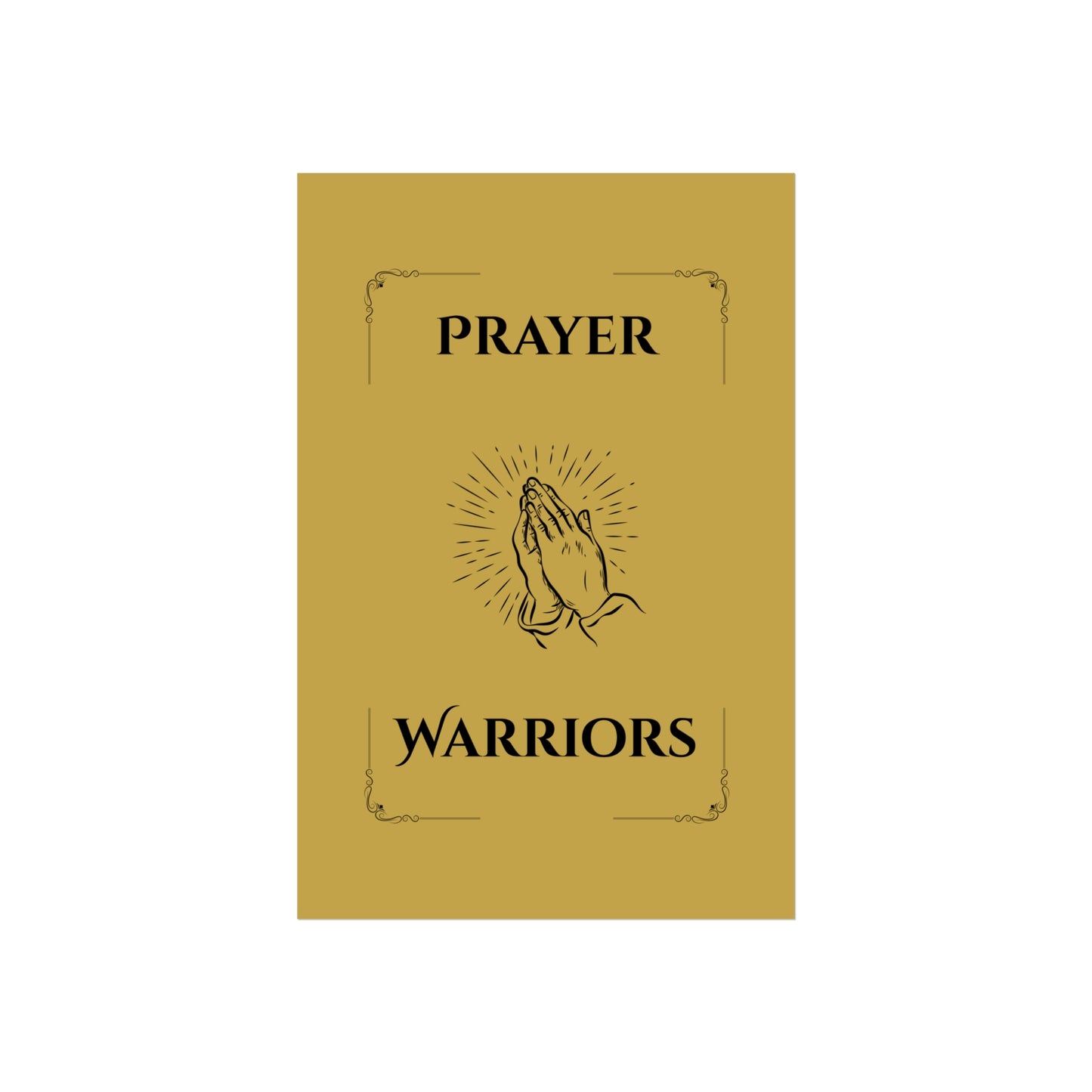 Prayer Warriors — Fine Art Giclée Print | Anointed Gold | Unframed