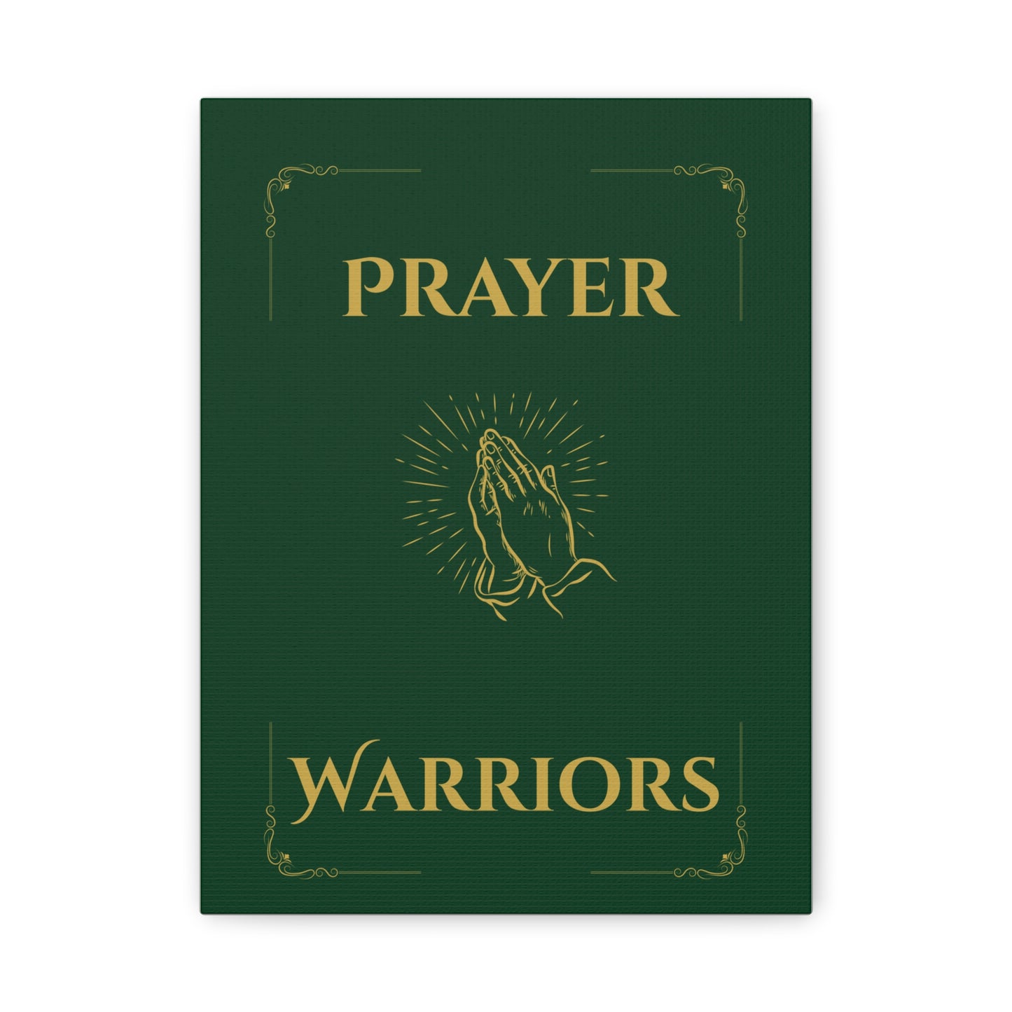 Prayer Warriors Canvas Wall Art — Legacy Emerald with Anointed Gold Text