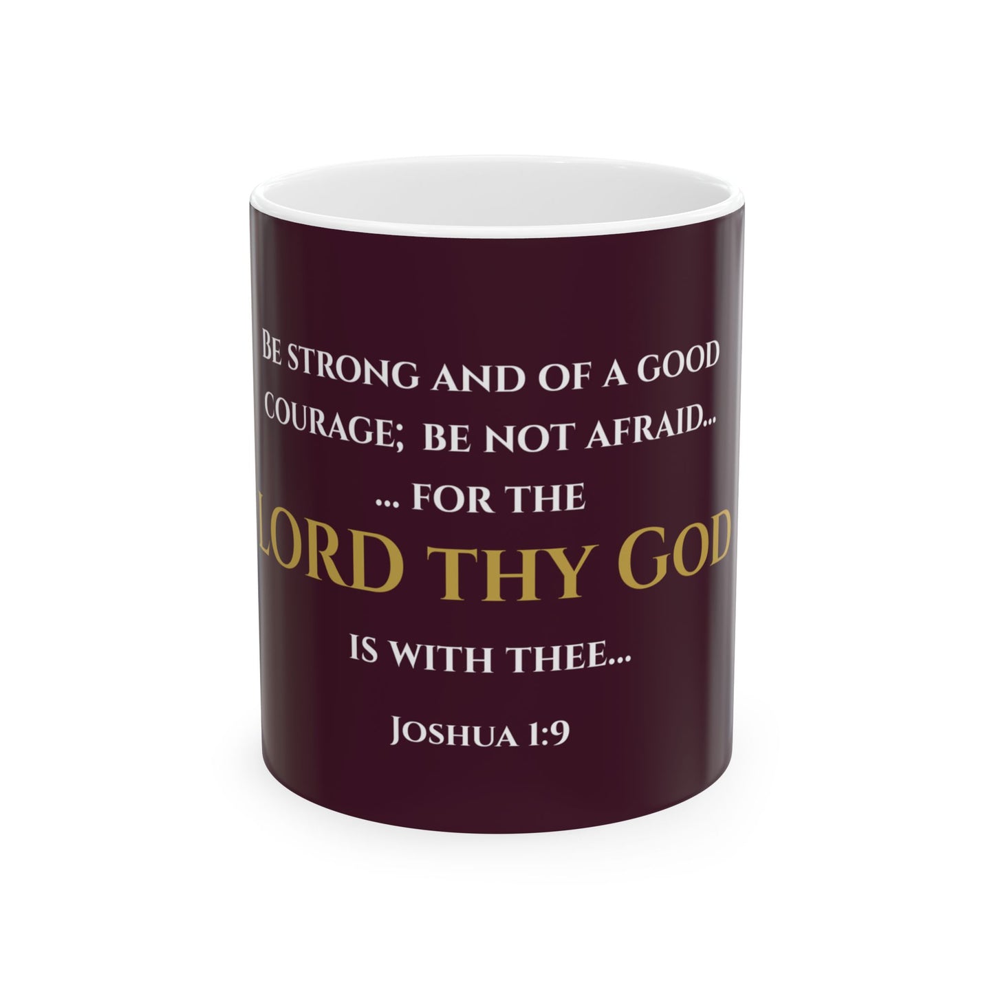 Be Strong and Courageous Scripture Mug | Joshua 1:9 | Redeemed Scarlet with White & Gold Lettering
