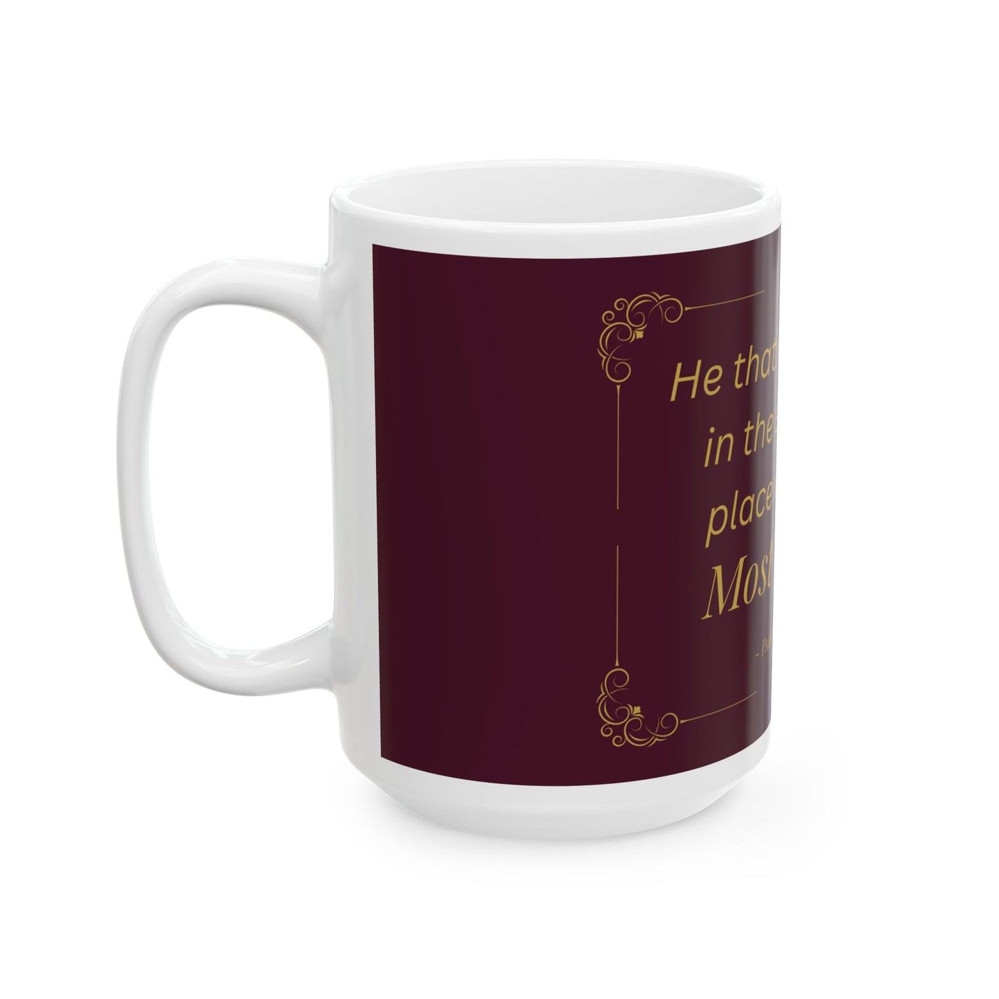 He That Dwelleth — Inspirational Scripture Mug (11oz/15oz) Burgundy | Playfair Display