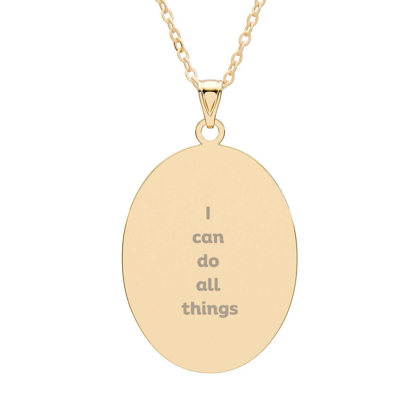 "I Can Do All Things" — Engraved Oval Pendant Necklace | Faith Scripture Jewelry | Philippians 4:13