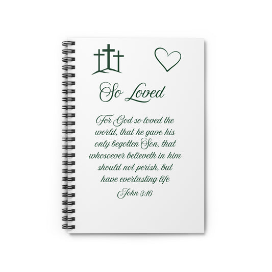 So Loved — John 3:16 Scripture Spiral Notebook | Faith Journal Emerald Night
