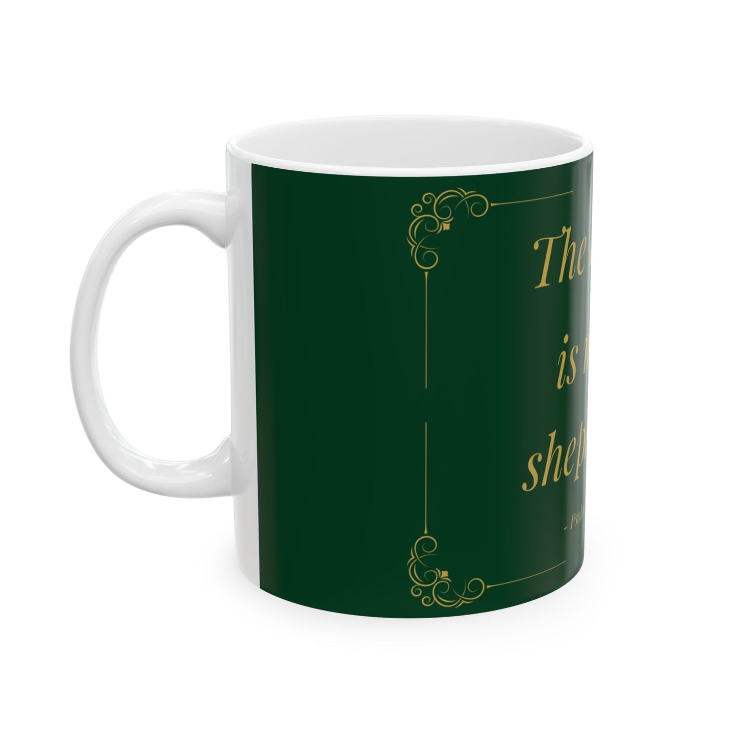 The Lord Is My Shepherd — Inspirational Scripture Mug (11oz/15oz) Emerald Night | Playfair Display
