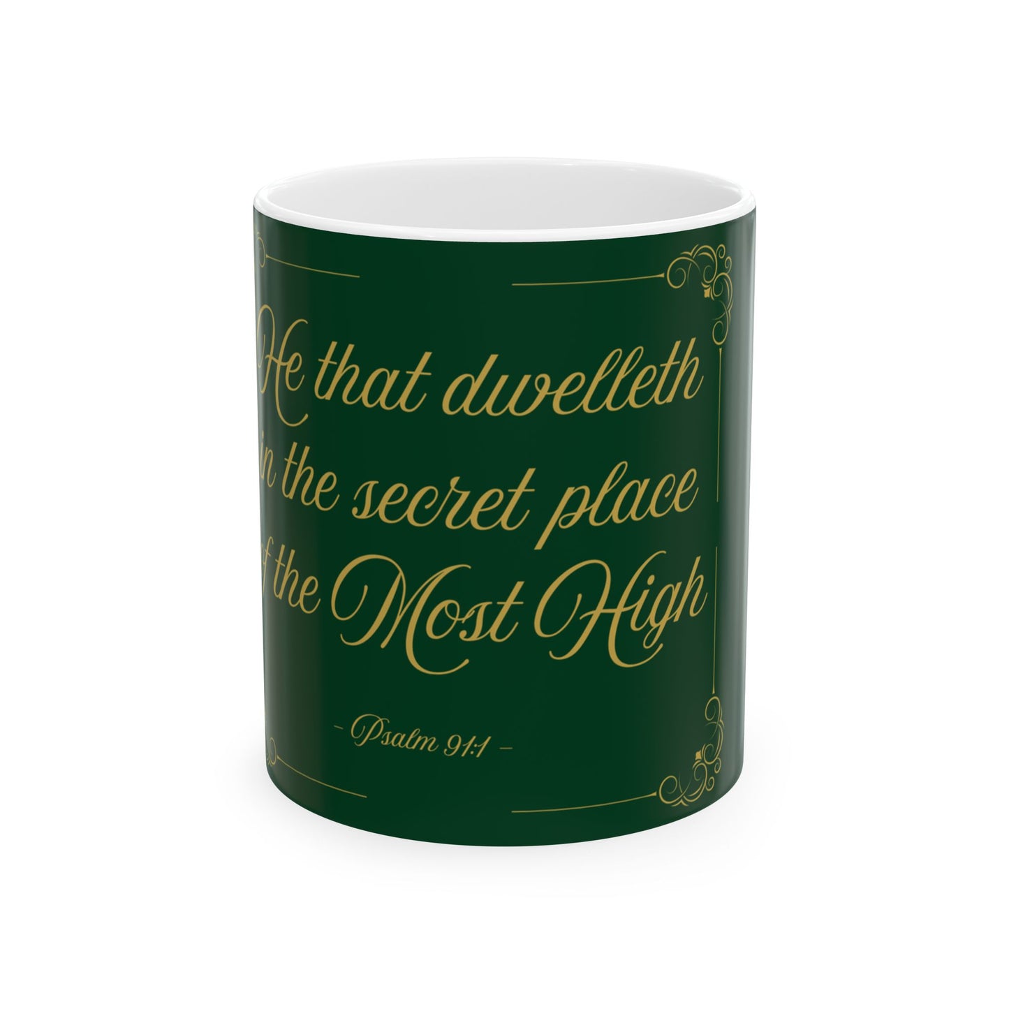 He That Dwelleth — Inspirational Scripture Mug (11oz/15oz) Emerald Night