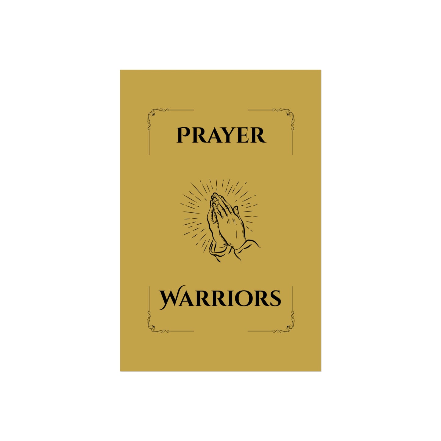 Prayer Warriors — Fine Art Giclée Print | Anointed Gold | Unframed
