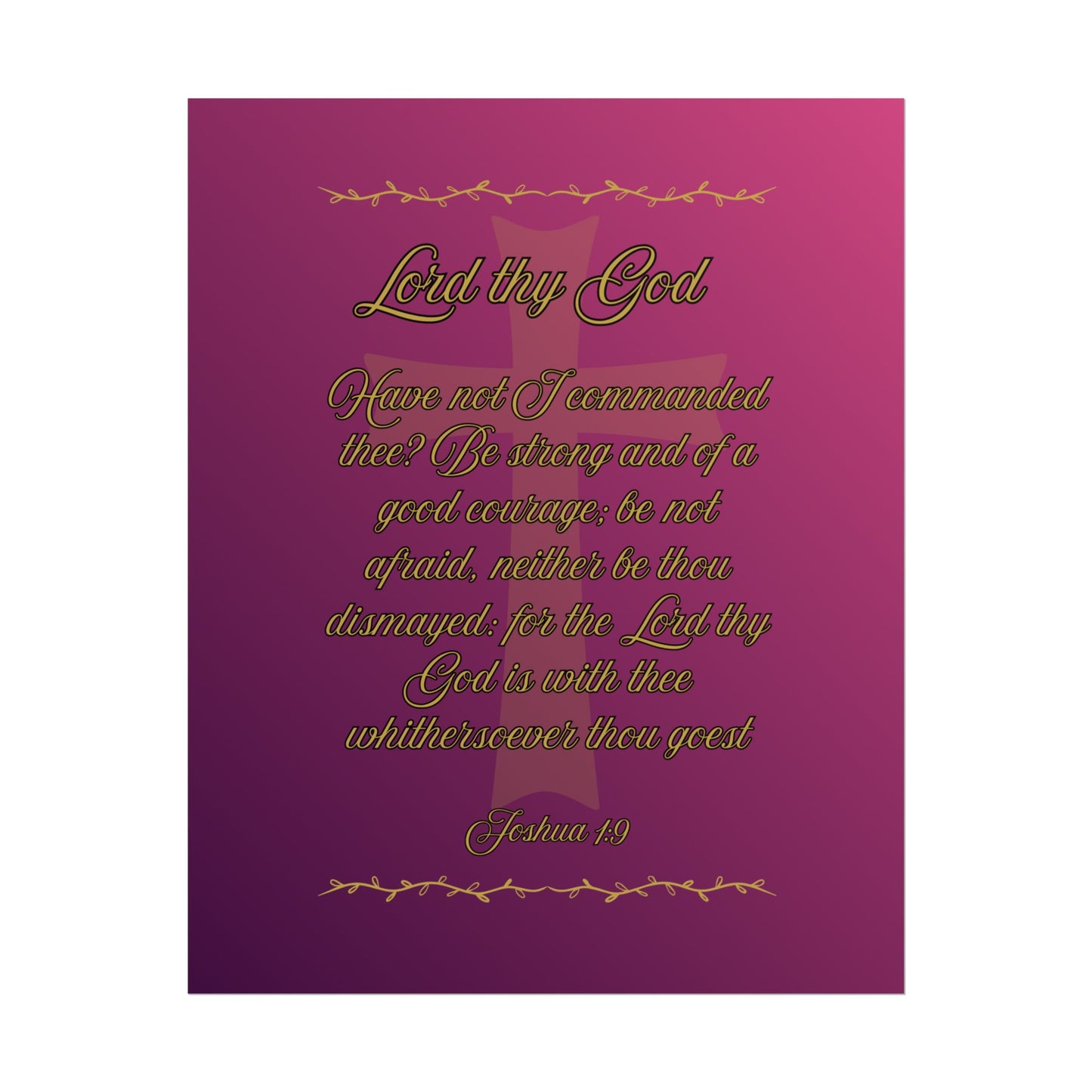Lord thy God — Joshua 1:9 Scripture Wall Art Glorified Magenta