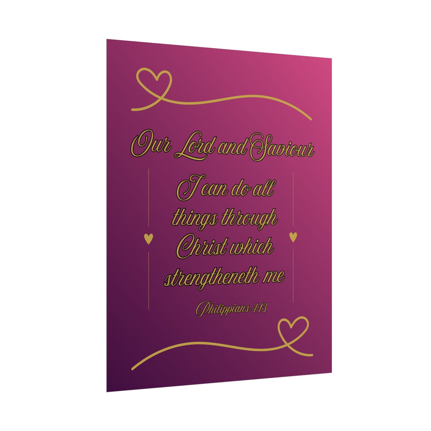 Our Lord and Saviour — Philippians 4:13 Scripture Wall Art Glorified Magneta