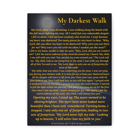 Canvas Wall Art — "My Darkest Walk" Poem Print