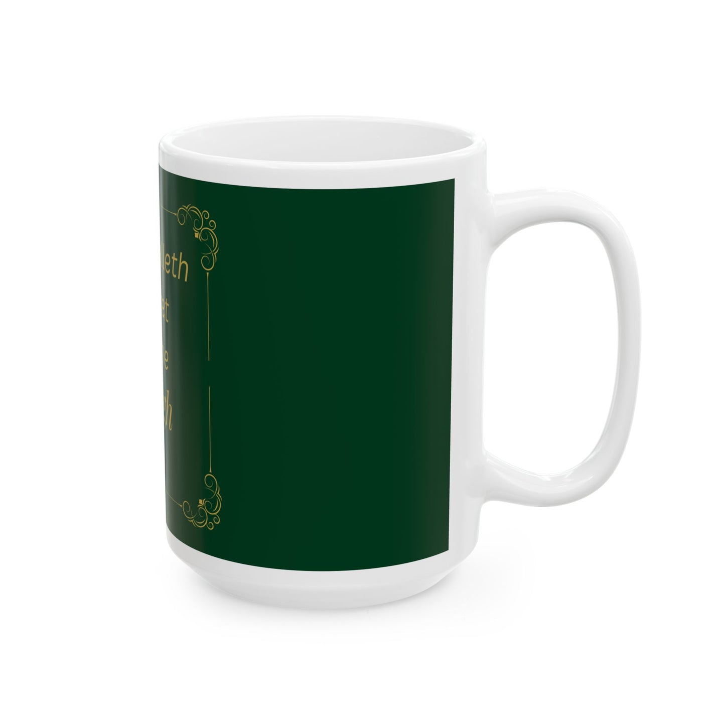 He That Dwelleth — Inspirational Scripture Mug (11oz/15oz) Emerald Night | Playfair Display