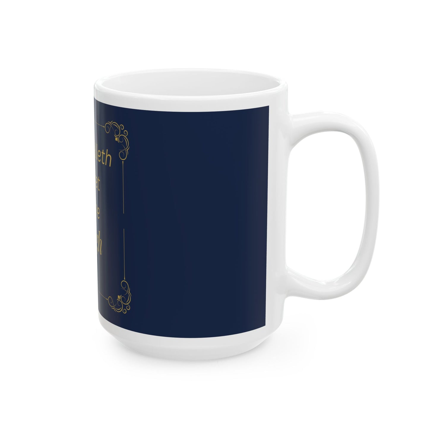 He That Dwelleth — Inspirational Scripture Mug (11oz/15oz) Navy | Playfair Display