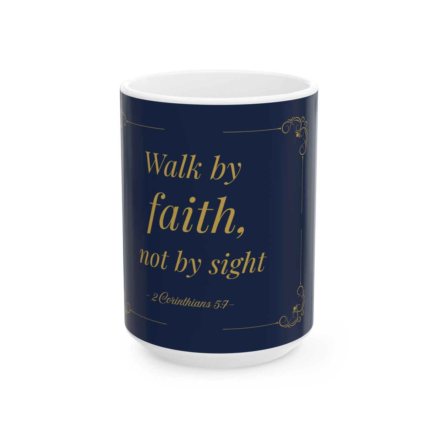 Walk by Faith — Inspirational Scripture Mug (11oz/15oz) Navy | Playfair Display