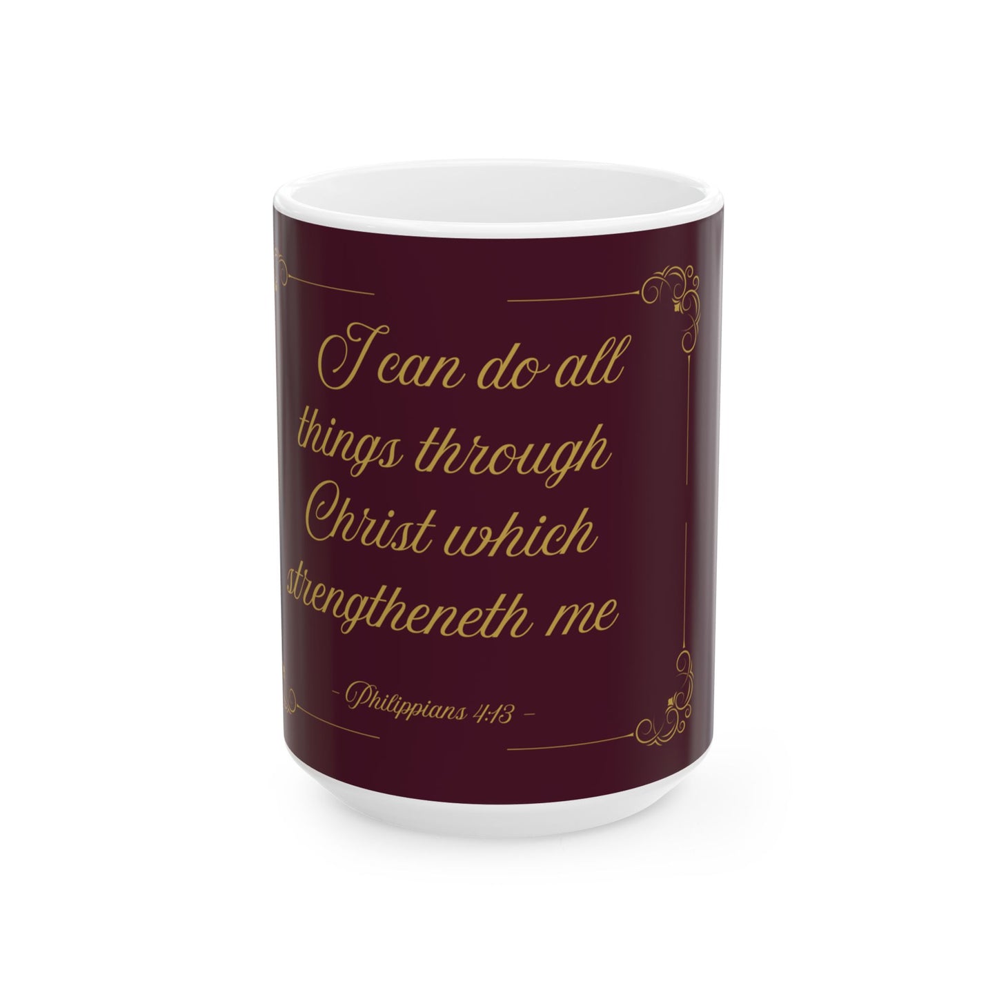 I Can Do All Things — Inspirational Scripture Mug (11oz/15oz) Burgundy