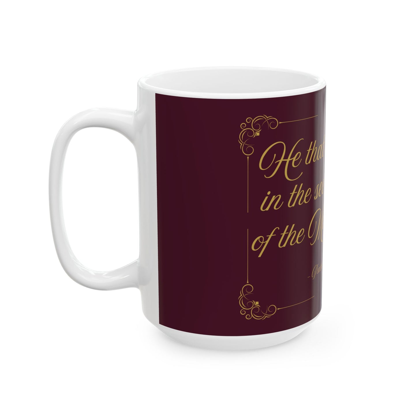 He That Dwelleth — Inspirational Scripture Mug (11oz/15oz) Burgundy