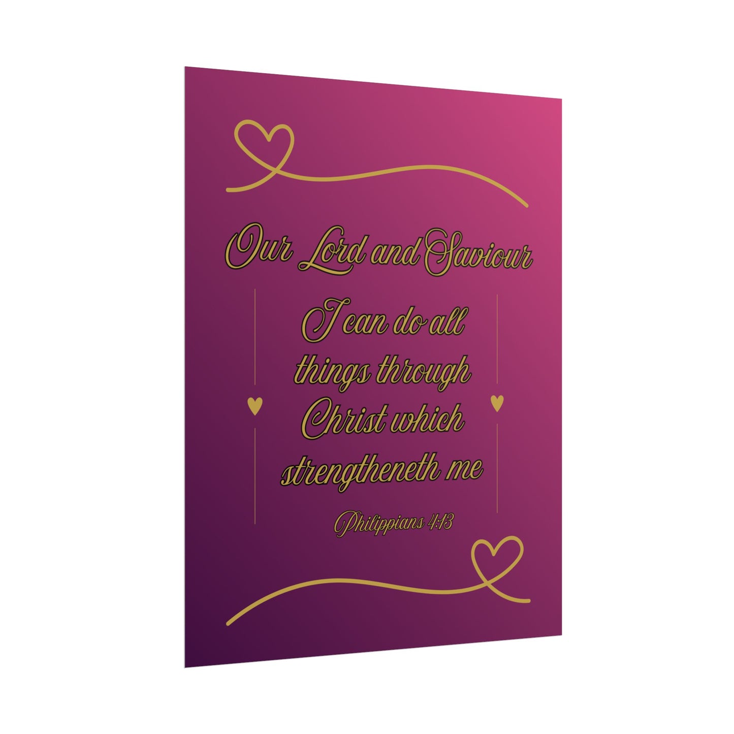Our Lord and Saviour — Philippians 4:13 Scripture Wall Art Glorified Magneta