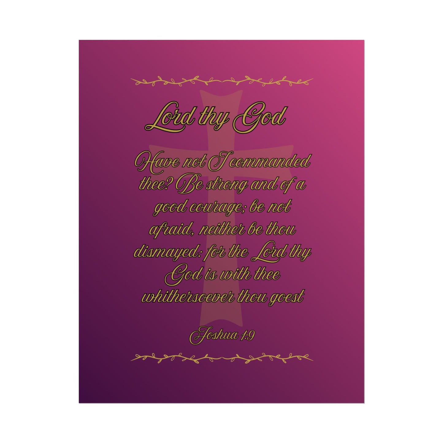 Lord thy God — Joshua 1:9 Scripture Wall Art Glorified Magenta