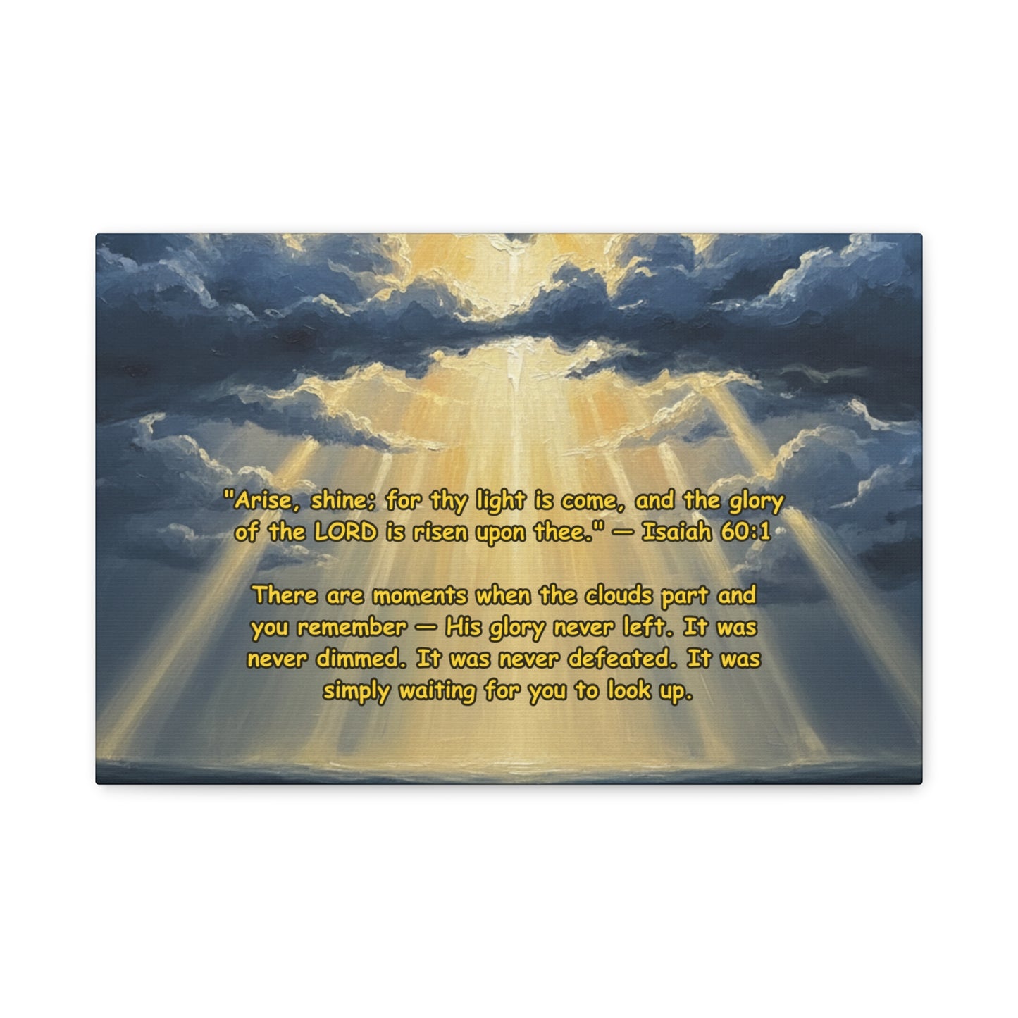 Shekinah Glory | "Thy Light Is Come" | Isaiah 60:1 | Scripture Canvas Wall Art