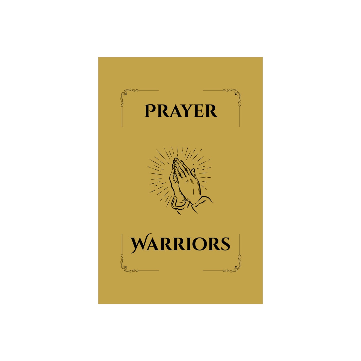 Prayer Warriors — Fine Art Giclée Print | Anointed Gold | Unframed
